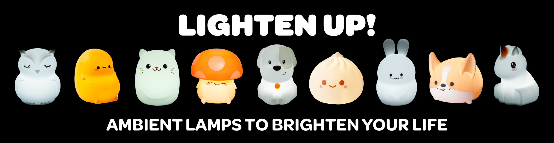 LIGHTEN UP! Ambient lamps to brighten your life