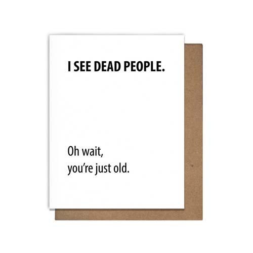 Birthday Card: Dead People