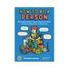  How To Be A Person