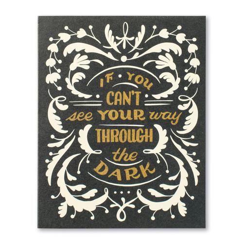 Encouragement Card: If You Can't See