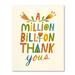  Thank You Card : A Million, Billion