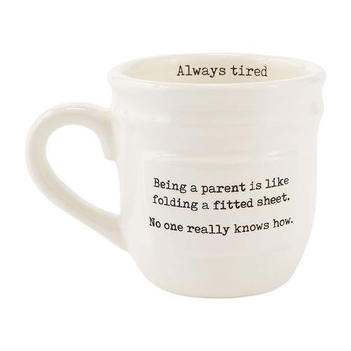 Mug: Always Tired Parent