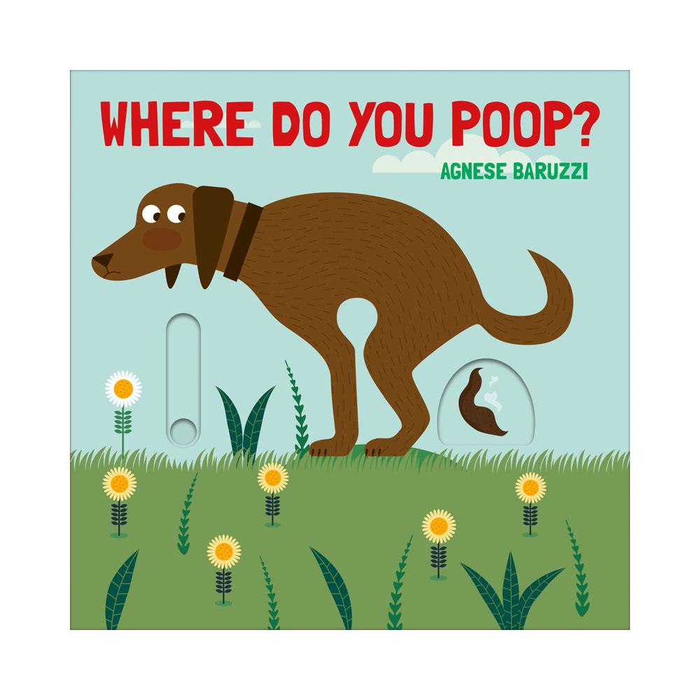  Where Do You Poop ?
