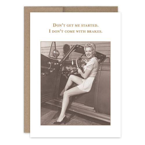 Birthday Card: I Don't Come With Brakes
