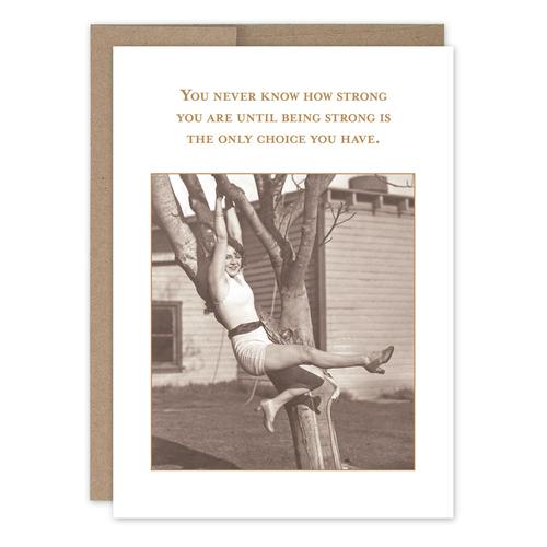 Greeting Card: Being Strong