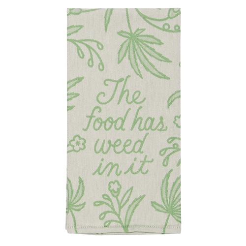 Dish Towel: Weed in It