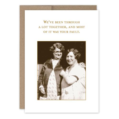 Greeting Card:  Your Fault