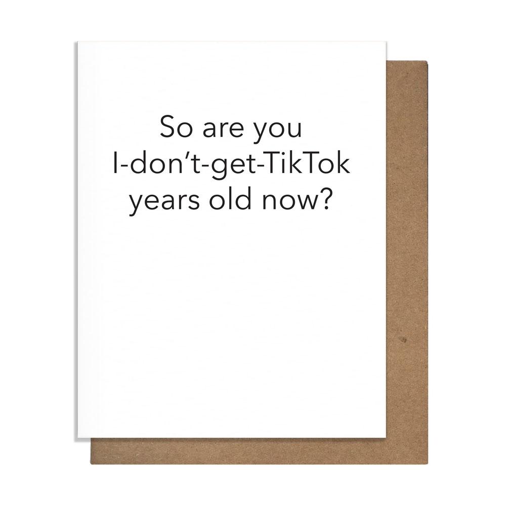  Greeting Card : Tik Tok Years