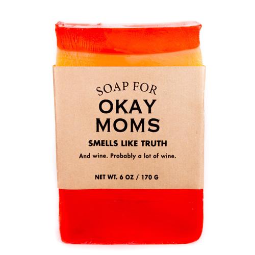 Soap for Okay Moms