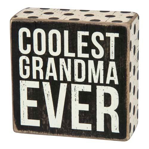 Box Sign: Coolest Grandma