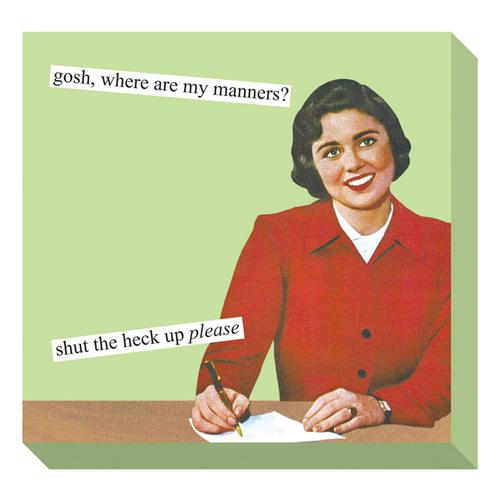 Sticky Notes: Manners