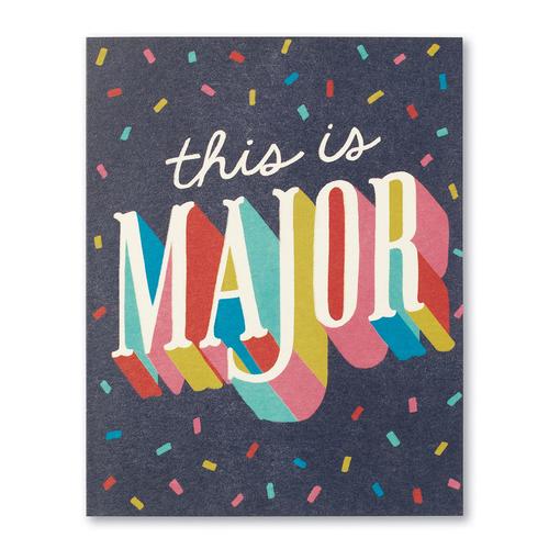 Congratulations Card: This Is Major