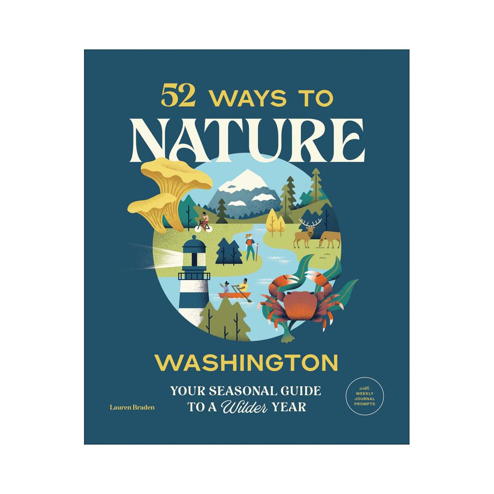  52 Ways To Nature : Washington