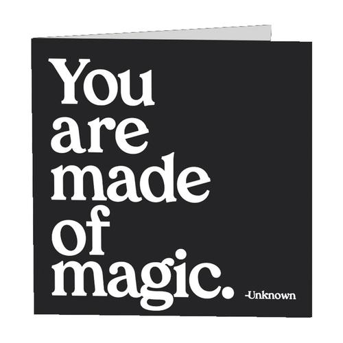 Greeting Card: Made of Magic