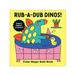  Rub- A- Dub Dinos! Color Magic Bath Book