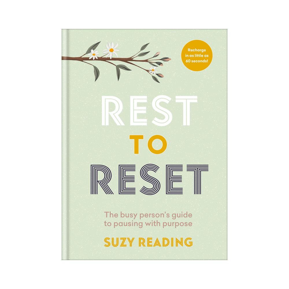  Rest To Reset