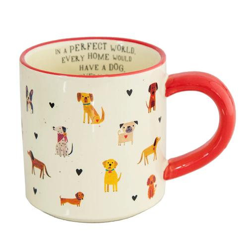 Bungalow Mug: Every Home Has A Dog
