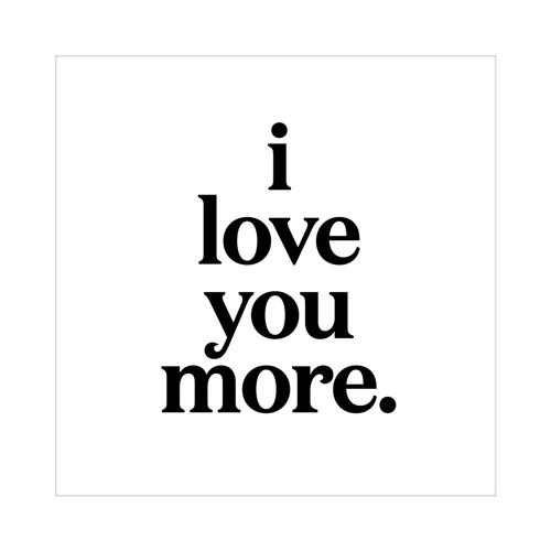 Magnet: I Love You More