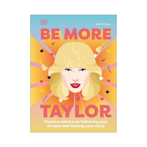 Be More Taylor