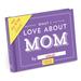  What I Love About Mom Journal