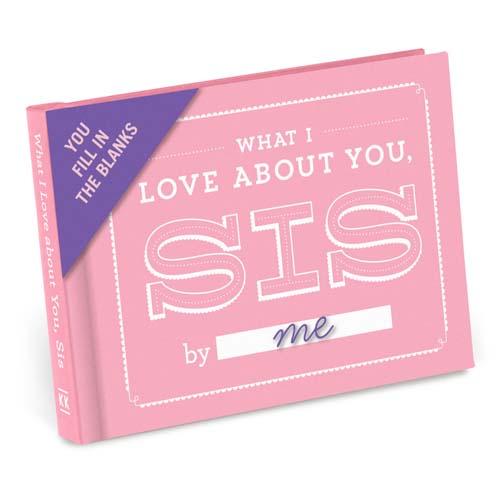 What I Love About You, Sis Journal