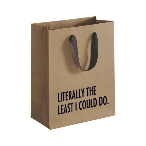 Gift Bag: Literally Least
