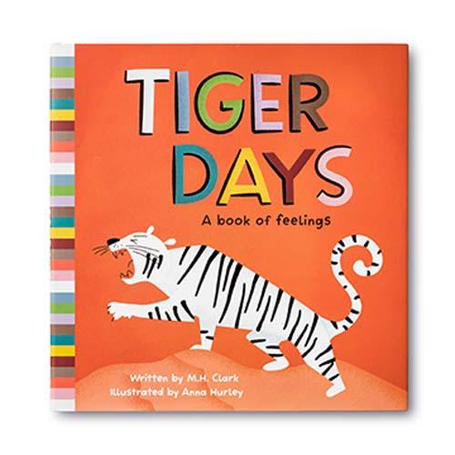 Tiger Days : A Book Of Feelings