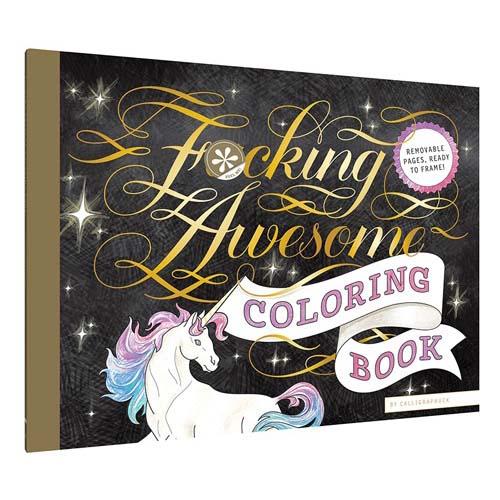  F * Cking Awesome Coloring Book