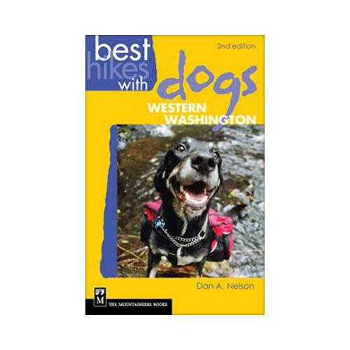 Best Hikes w/Dogs Western Washington 2nd Ed