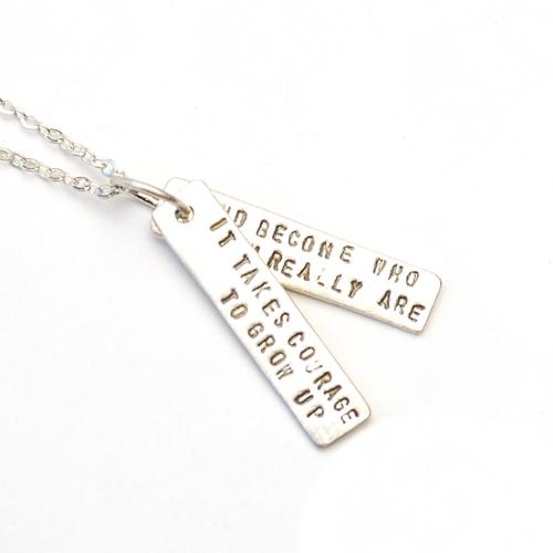 Quote Necklace: It Takes Courage