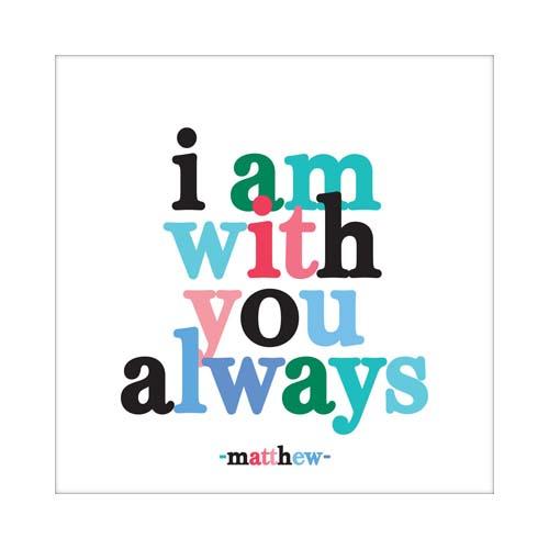 Greeting Card: I Am with You