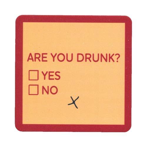 Coaster: Are You Drunk